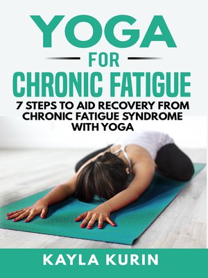cover image of Yoga for Chronic Fatigue